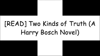 [Ebook] Two Kinds of Truth (A Harry Bosch Novel) TXT