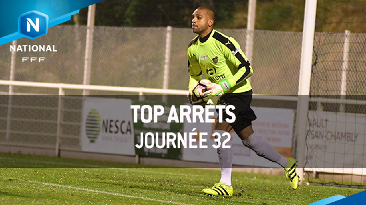 Le Top Arrêts (J32)