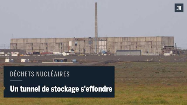 États-Unis : un tunnel de stockage s'effondre sur un site nucléaire