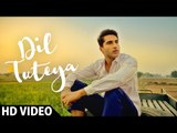 DIL TUTEYA - Veet Baljit - Jassi Gill, Babbal Rai, Rubina Bajwa - Sargi - Latest Punjabi Song 2017