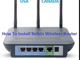 5 STEPS INSTALL BELKIN WIRELESS ROUTER  1-8002046959 Number USA