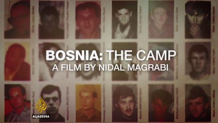 Bosnia 1992: The Omarska Camp - Al Jazeera World