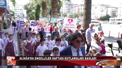 Aliağa’da Engelliler Haftası Kutlamaları Başladı