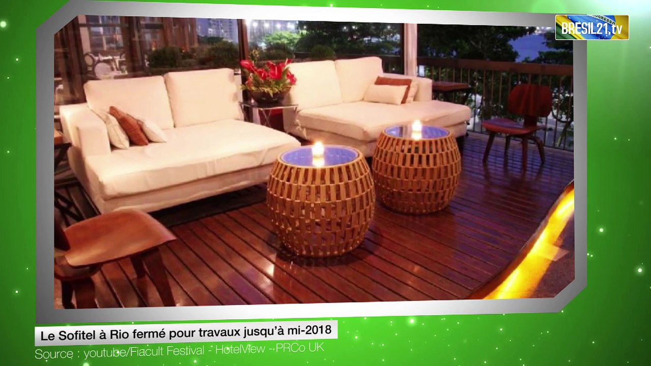 Le Sofitel à Rio fermé pour travaux jusqu’à mi-2018