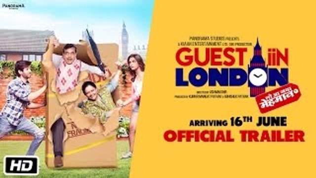 Guest iin London - Official Movie Trailer HD 2017 - Paresh Rawal, Kartik Aaryan, Kriti Kharbanda, Tanvi Azmi