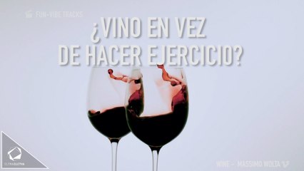 Cambiarías el vino por el ejercicio