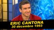 Eric Cantona est dans Coucou c'est nous - Emission complète