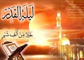Importance of Shab-e-Qadar(Lailatul Qadar)-Islamic Bayan