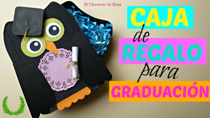 Caja de Regalo para Graduación, Graduation Gifts Box, Caja de Regalo con Búho y Birrete
