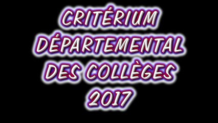 Critérium départemental des collèges finales 2017