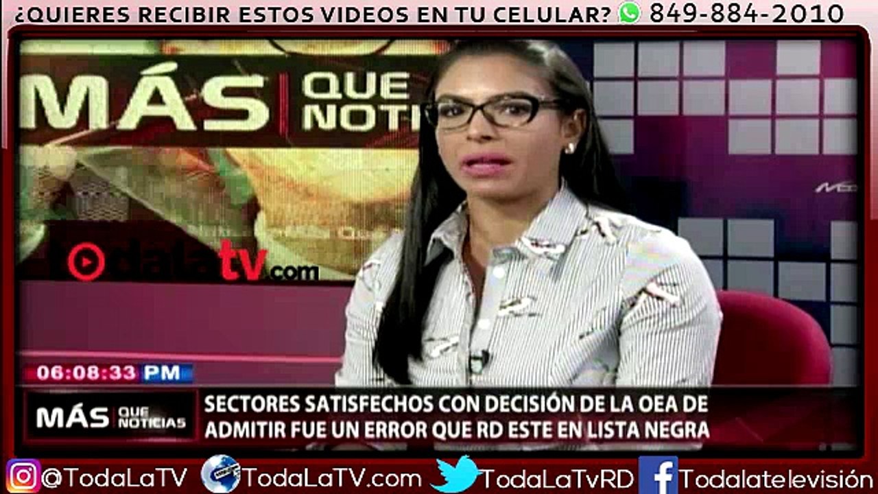 OEA admite error de la CIDH por colocar RD en lista negra-Mas Que Noticias-Video