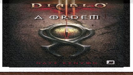 Diablo III - ⦗ Livro A Ordem ⦘     020    (✨ LEGENDADO EM PORTUGUÊS ✨ )