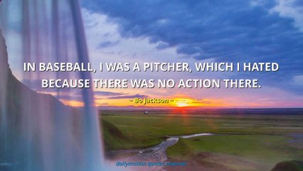 Bo Jackson Quotes #2