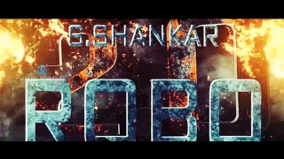 Robo 2.0(Fan Made) official trailer -- Rajinikanth -- Akshay Kumar -- Shankar -- A.R. Rahman --