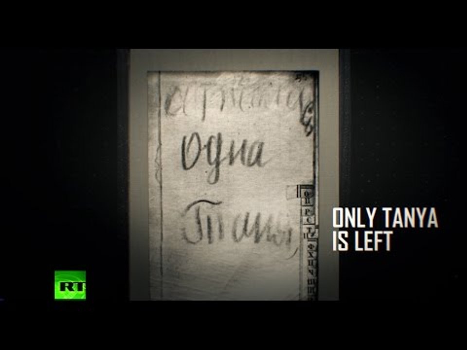 ‘Everyone died. Only Tanya is left’: 12yo girl’s diary documents horror of Leningrad siege - video Dailymotion