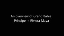 Gran Bahia Principe Riviera May kumal)