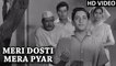 Meri Dosti Mera Pyar Full Video Song | Mohammad Rafi Hit Songs | Dosti Movie Songs 1964