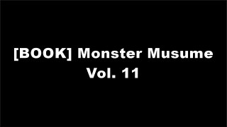 [FREE] Monster Musume Vol. 11 [P.D.F]