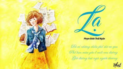 Lạ - Phạm Đình Thái Ngân - Lyric Video