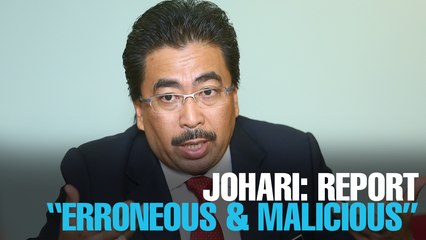 EVENING 5: Johari: Budiman report “erroneous and malicious”