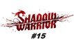 Shadow Warrior ( 2013 ) - Capítulo 13 - Parte 1  e os 5 Objetos Secretos - PC - [ PT-BR ]