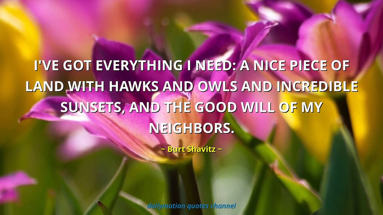 Burt Shavitz Quotes