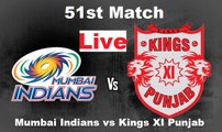 Mumbai Indians vs Kings XI Punjab, 51st Match Live Streaming