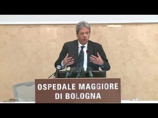 Bologna - Gentiloni nell'Aula Magna dell'Ospedale Maggiore (09.05.17)