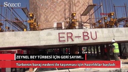 Zeynel Bey Türbesi'nin taşınması için geri sayım başladı