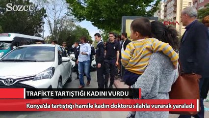 Trafikte tartıştığı hamile kadını vurdu