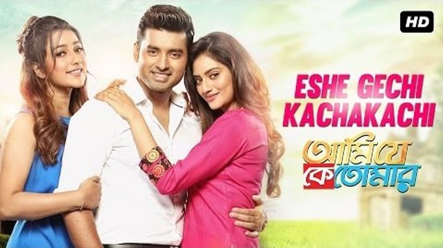 Eshe Gechi Kachakachi Full HD Video Song Ami Je Ke Tomar 2017 - Arijit Singh - Antara Mitra - Aditi Paul