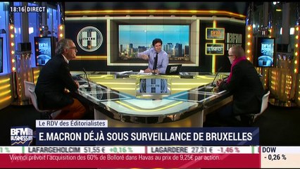 Le Rendez-Vous des Éditorialistes: Emmanuel Macron déjà sous surveillance de Bruxelles ? - 11/05
