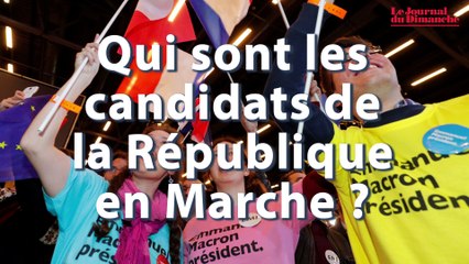 Qui sont les candidats de la République en Marche aux législatives ?
