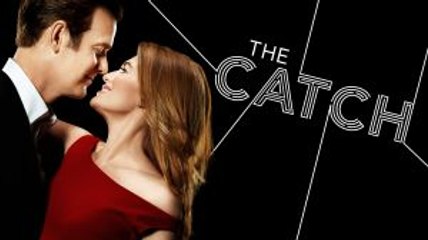 The Catch [Season 2~Episode 10] "11\May\2017" -The Mockingbird- [[HDTV]]