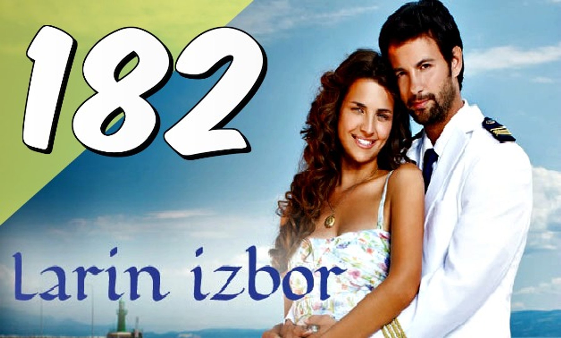 Larin Izbor 187 Epizoda 1 Sezona