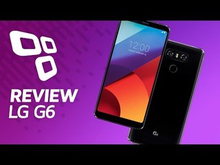 LG G6 - Review / Análise - TecMundo