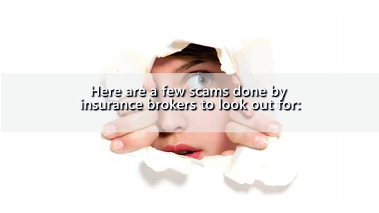 Insurance Brokers- How to Avoid Getting Scammed