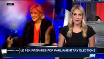PERSPECTIVES | Le Pen prepares for parliamentary elections | Thursday, May 11th 2017