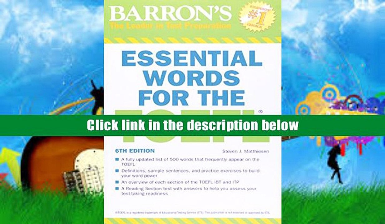 READ book Essential Words for the TOEFL, 6th Edition Steven J. Matthiesen Full Book