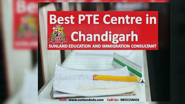 Best PTE Centre in Chandigarh – SUNLAND EDUCATION