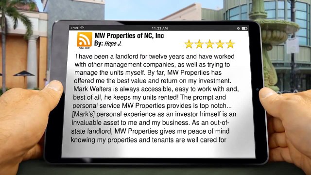 MW Properties of NC, Inc Charlotte Impressive 5 Star Review by Hope J