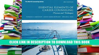 [Epub] Full Download Essential Elements of Career Counseling: Processes and Techniques (3rd