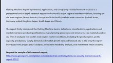 Global Flatting Machine Market Research Report 2017