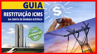 Guia De Restituição Do ICMS - Cobrança Indevida Na Conta De Energia