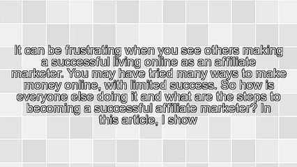 The 7 Steps To Success With Affiliate Marketing