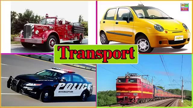 Learn Transport Vehicles For Children and Kids Learn Vehicles Names And Sounds For Kids