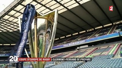 Rugby : Clermont-Ferrand en finale de la Coupe d'Europe