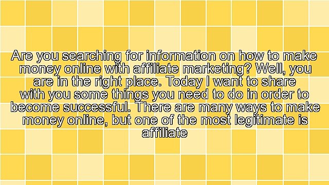 How To Make Money Online With Affiliate Marketing - 5 Things You Must Do To Be Successful