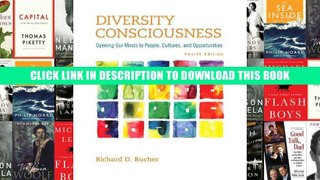[PDF] Full Download Diversity Consciousness: Opening Our Minds to People, Cultures, and