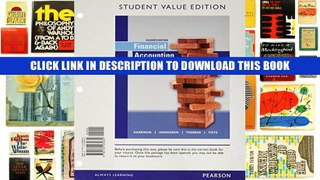 [PDF] Full Download Financial Accounting, Student Value Edition (11th Edition) Read Online